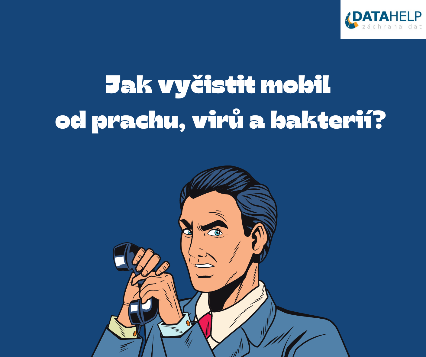 Jak vyčistit mobil od virů, prachu a bakterií.